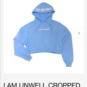 Call Her Daddy I am Unwell hoodie